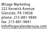 Mirage Marketing 222 Keswick Avenue Glenside, PA 19038 phone: 215-881-9840 fax: 215-881-9841